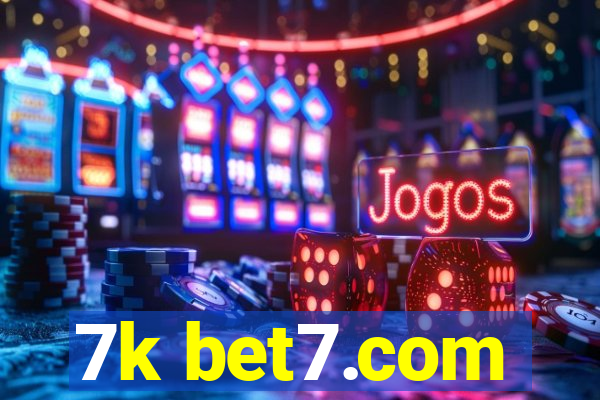 7k bet7.com