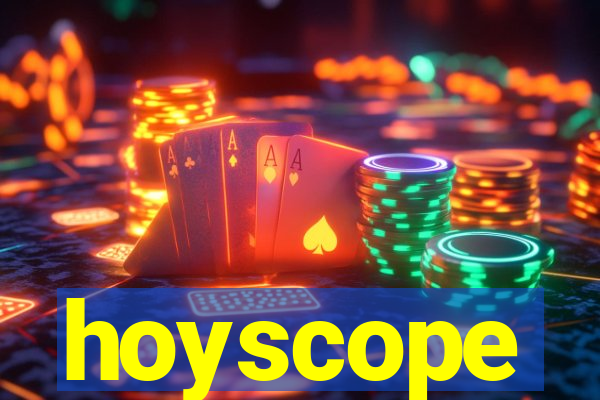 hoyscope