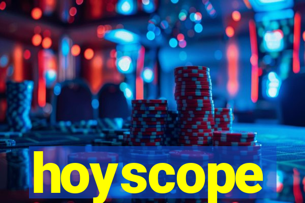 hoyscope