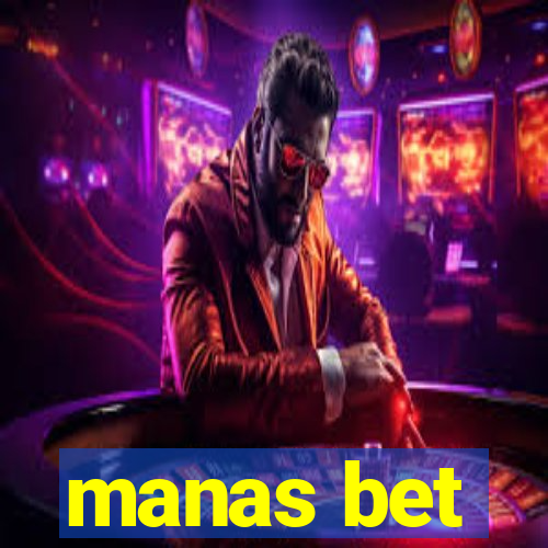 manas bet