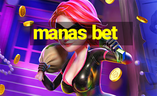 manas bet