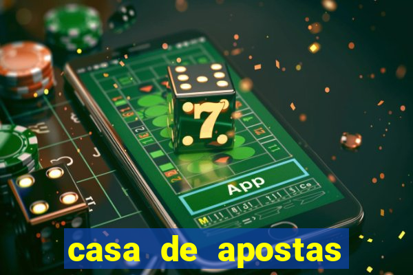 casa de apostas com bonus sem deposito