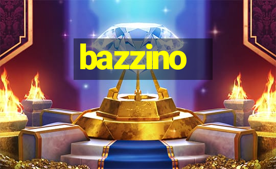 bazzino