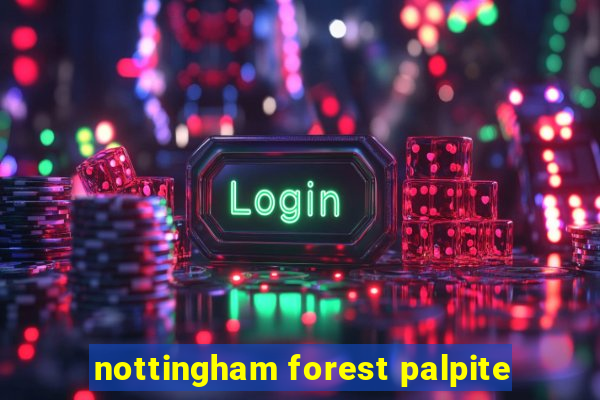 nottingham forest palpite