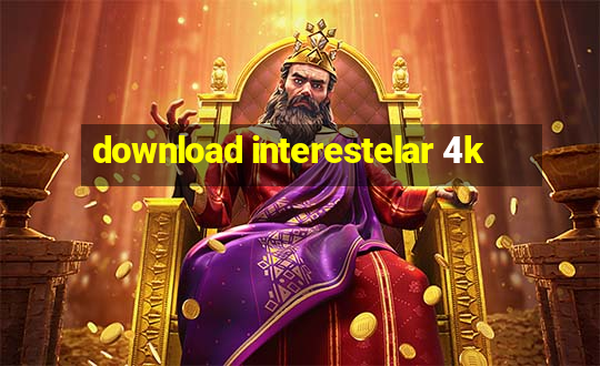 download interestelar 4k