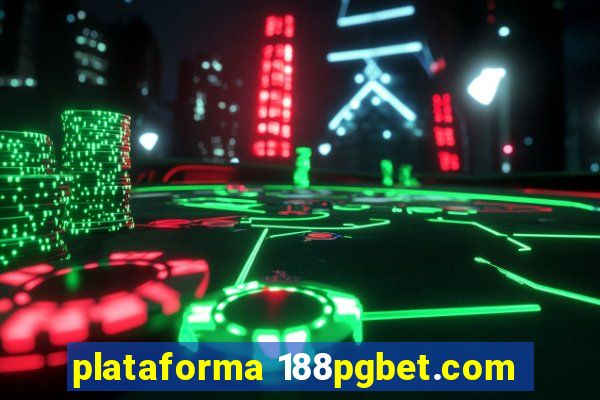 plataforma 188pgbet.com