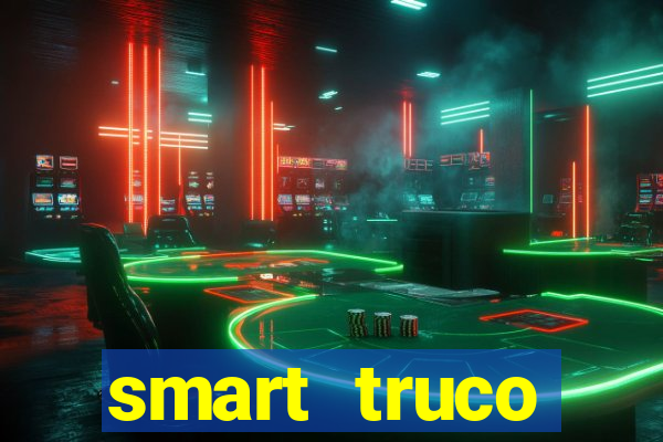 smart truco paulista e mineiro