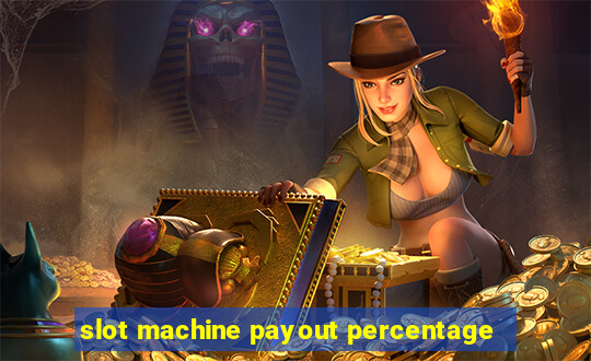 slot machine payout percentage