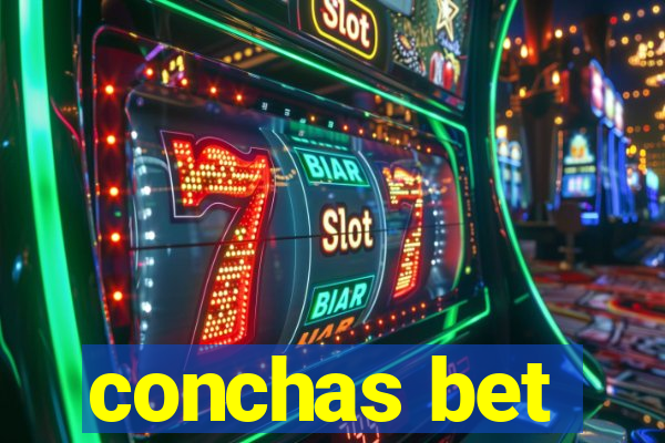 conchas bet