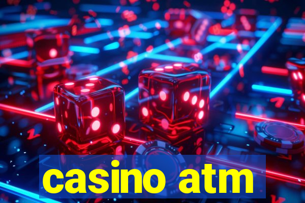 casino atm