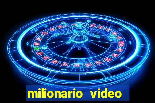 milionario video slot ca?a niquel