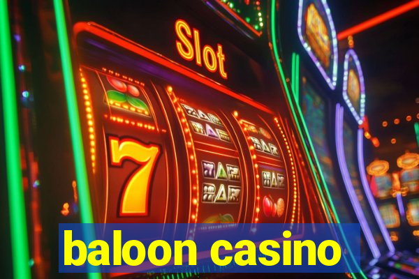 baloon casino