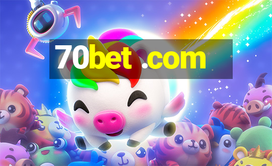 70bet .com