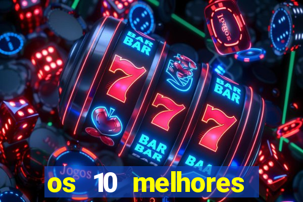 os 10 melhores jogos online