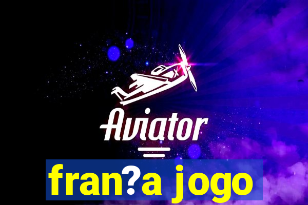 fran?a jogo