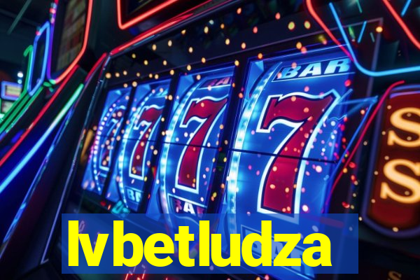 lvbetludza