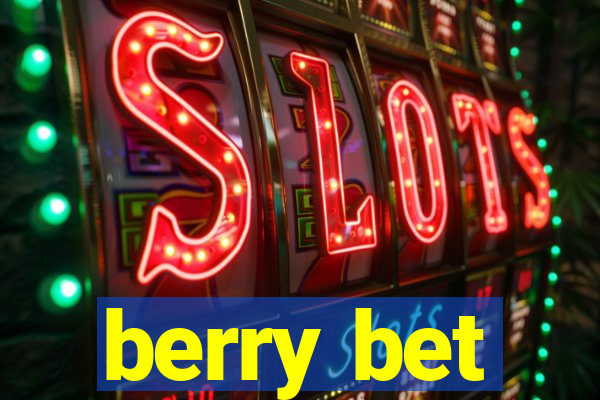 berry bet