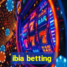 ibia betting