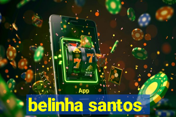 belinha santos