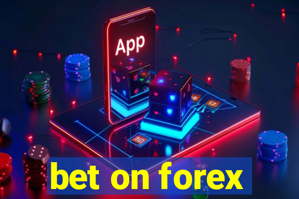 bet on forex