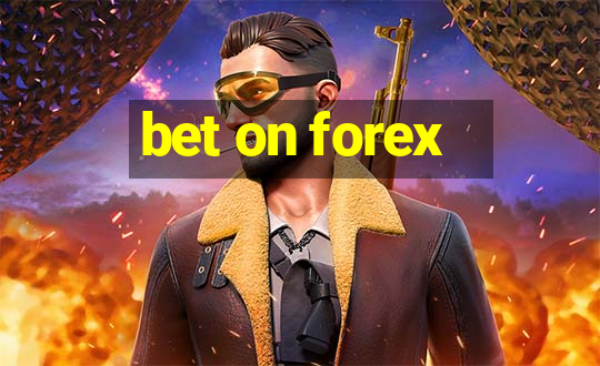 bet on forex