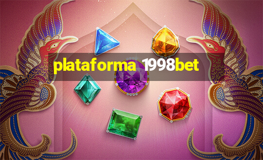 plataforma 1998bet