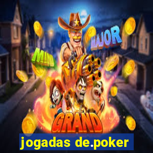 jogadas de.poker