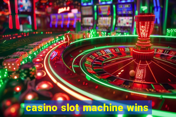 casino slot machine wins