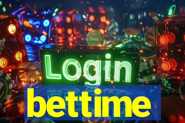 bettime