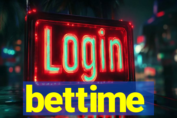 bettime