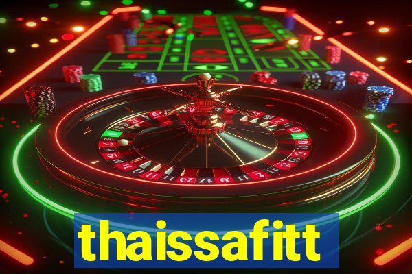 thaissafitt