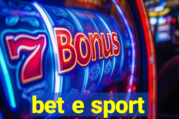 bet e sport