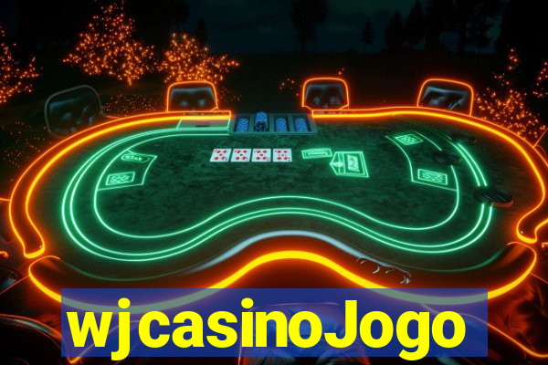 wjcasinoJogo