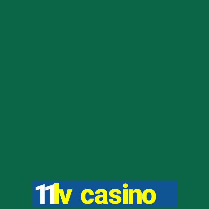 11lv casino