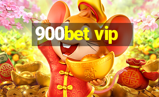 900bet vip