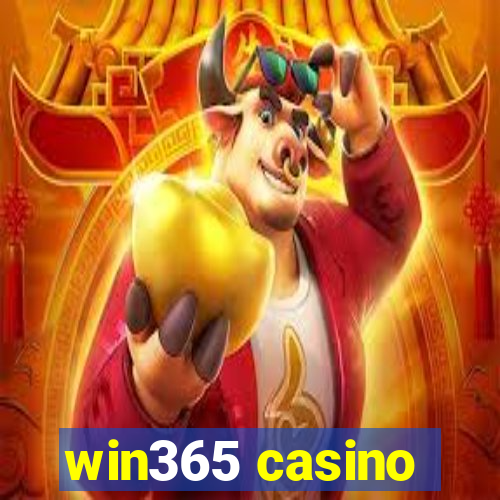 win365 casino