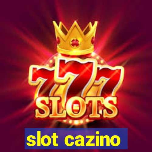 slot cazino