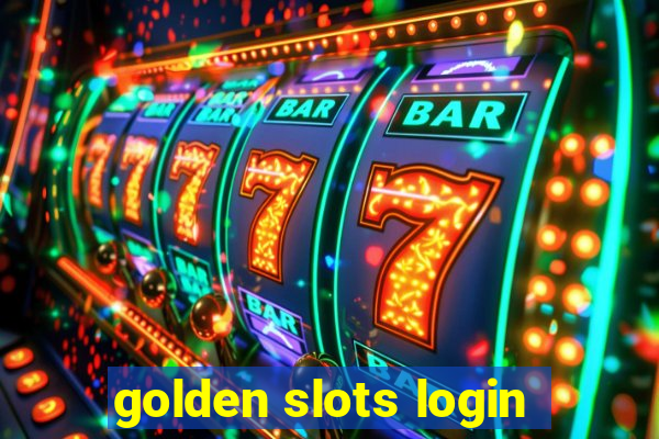 golden slots login