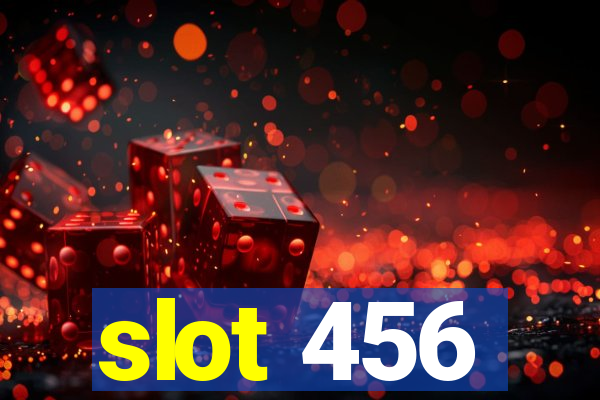 slot 456