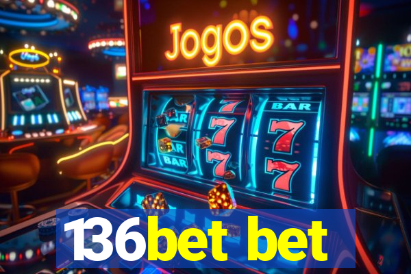 136bet bet