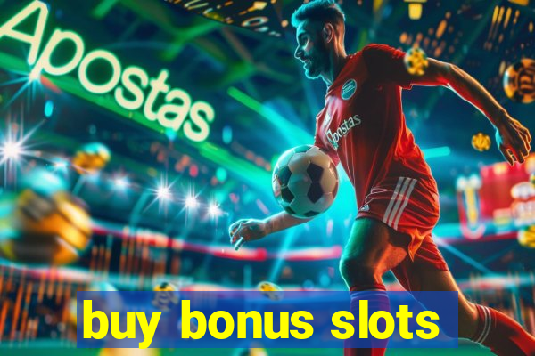 buy bonus slots