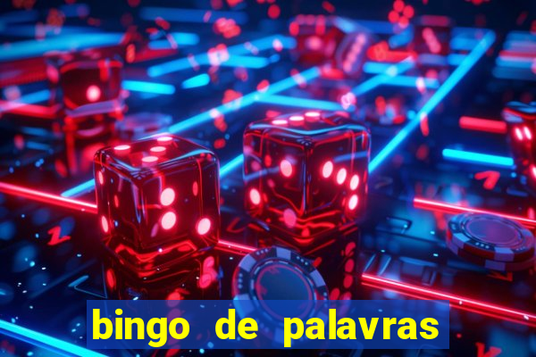 bingo de palavras 3 ano