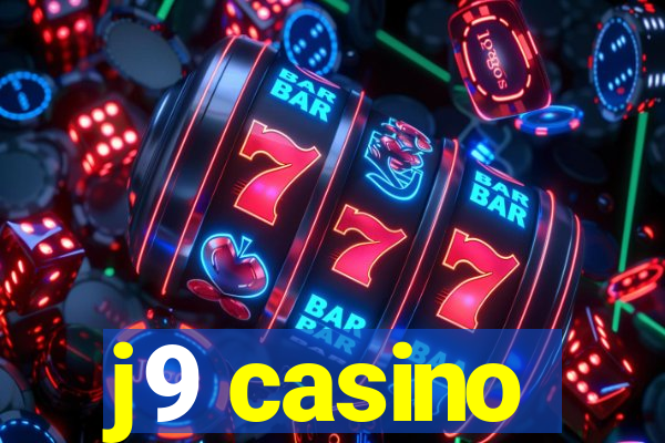 j9 casino