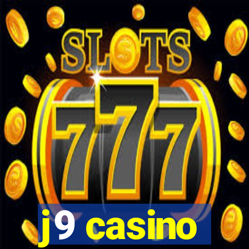 j9 casino