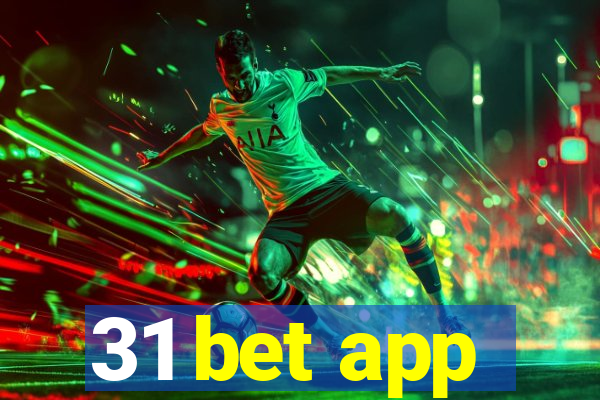 31 bet app