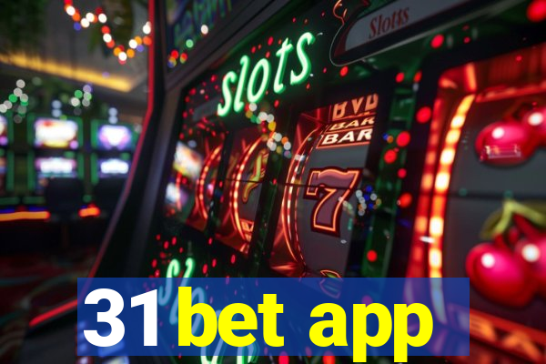 31 bet app