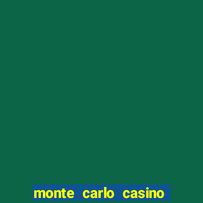 monte carlo casino las vegas