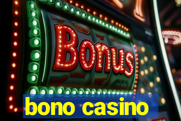 bono casino