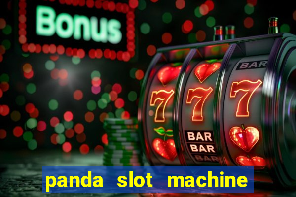 panda slot machine big win