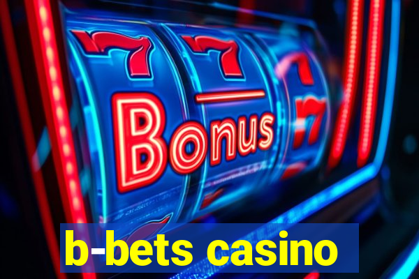 b-bets casino